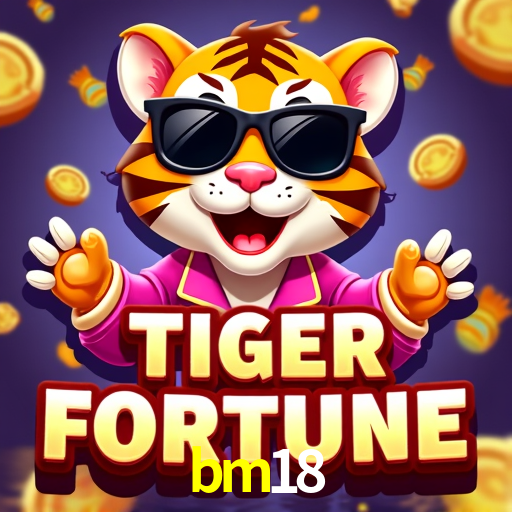 bm18 download